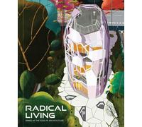 Avi Friedman Radical Living (Copertina rigida)