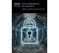 Avi Goldfarb The Economics of Privacy (Copertina rigida)