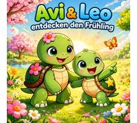 Avi & Leo entdecken den Frühling: Malbuch für Kinder ab 3 Jahren - Einfache Ausmalbilder mit Avi & Leo