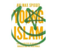 Avi Max Spiegel Young Islam (Copertina rigida)