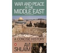 Avi Shlaim War and Peace in the Middle East (Tascabile)