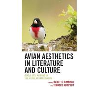 Avian Aesthetics in Literature and Culture (Tascabile)