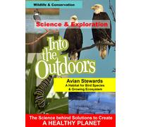 Avian Stewards - A Habitat for Bird Species & Growing Ecosystem (DVD)