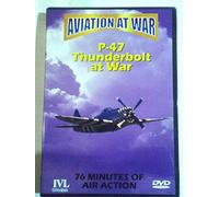 Aviation At War - P-47 Thunderbolt At Wa: Instant Vision Ltd [Edizione: Regno Unito] [Edizione: Regno Unito]
