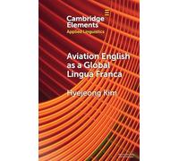 Aviation English as a Global Lingua Franca