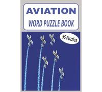 AVIATION WORD SEARCH BOOK: PILOT PUZZLE BOOK