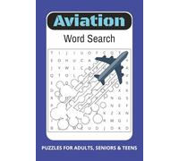 Aviation Word Search Puzzle Book: Word Searches with Easy to Read Print about Aviation, Aircraft Terminology, Airplane Lingo and More | 6x9 inches, ... Gift for Vacations, Holidays and Layovers