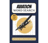 Aviation Word Search Puzzle Book: Word searches with Easy-to-Read Print about Aviation, Airplanes, Air Travelers, Aviation Enthusiasts, Pilots and ... | Gift for vacations, Holidays and Free Times