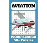Aviation Word Search Puzzle Book: Word Searches with Easy to Read Print about Aviation, Airplanes, Flying and More | 6x9 inches, 100 pages | 50+ Puzzles ... Gift for Vacations, Holidays and Free Times