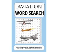 aviation word search: Word search with easy to read print about Aviation, Airplanes, pilots and more| 6x9 inches, 110 pages |50 + Puzzles...Gifts for Vacations, Holidays and Free Time