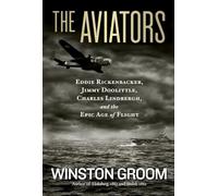 Winston Groom The Aviators (Copertina rigida)