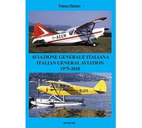 Aviazione generale italiana. 1975-2010. Ediz. bilingue