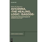 Avicenna Silvia Di Vince Avicenna, ›The Healing, Logic: Isago (Copertina rigida)