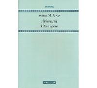 Avicenna. Vita e opere