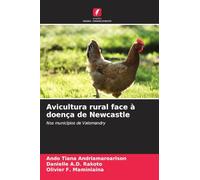 Avicultura rural face à doença de Newcastle: Nos municípios de Vatomandry