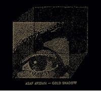 Avidan,Asaf - Gold Shadows (Deluxe Edt.)