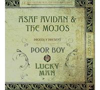 Avidan, Asaf & The Mojos - Poor Boy/Lucky Man