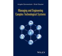 Avigdor Zonnenshain Managing and Engineering Complex Technol (Copertina rigida)