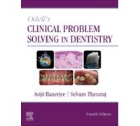 Odell's Clinical Problem Solving in Dentistry