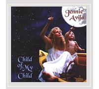 Avila, Jennie - Child Of My Child