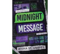 Avina St Graves Midnight Message (Tascabile)