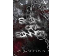 Avina St Graves Avina St. Graves Skin of a Sinner (Tascabile)