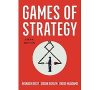 Avinash K Dixit Susan Skeath David McAdams Games of Strategy (Tascabile)