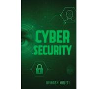 Avinash Majeti Cybersecurity (Copertina rigida)