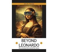 Avio Mattiozzi Petralia Beyond Leonardo (Tascabile)