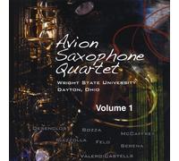 Avion Saxophone Quartet - Avion Saxophone Quartet, Vol. 1