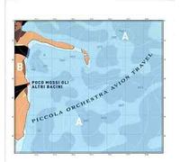 AVION TRAVEL - POCO MOSSI GLI ALTRI BACI