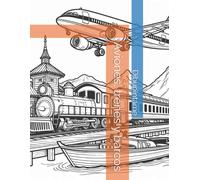 Aviones, trenes y barcos