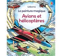 Avions et hélicoptères: Avec un pinceau
