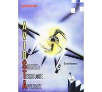 Aviosta. Scienze e tecnologie applicate
