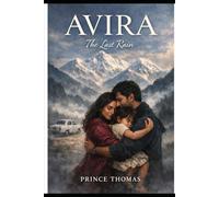 AVIRA: The Last Rain