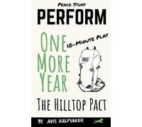 Avis Kalfsbeek One More Year - The Hilltop Pact (Tascabile)
