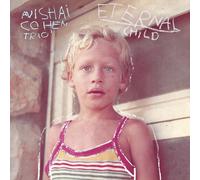 Avishai Cohen Trio Eternal Child (Vinyl LP) 12" Album