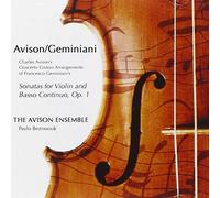 Avison Ensemble - Sonata Per Violino E Bc Op 1 N.1 In Sol