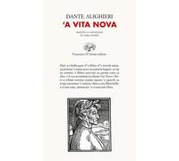 A' Vita nova. Testo napoletano