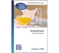 Avitaminosis: Vitamin deficiencies