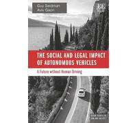Aviv Gaon Guy S The Social and Legal Impact of Autonomous Ve (Copertina rigida)
