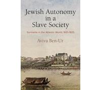 Aviva Ben-Ur Jewish Autonomy in a Slave Society (Copertina rigida)