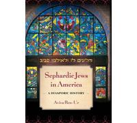 Aviva Ben-Ur Sephardic Jews in America (Copertina rigida)