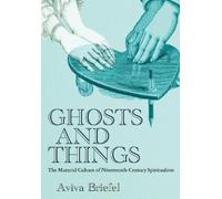 Aviva Briefel Ghosts and Things (Copertina rigida)