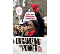 Aviva Chomsky Steve Striffler Organizing for Power (Copertina rigida)