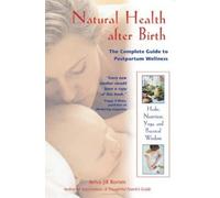 Aviva Jill Romm Natural Healing After Birth (Tascabile)