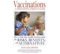Aviva Jill Romm Vaccinations (Tascabile)