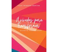 Avivadas para Transformar: 60 Dias de Transformação