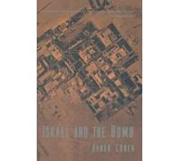 Avner Cohen Israel and the Bomb (Tascabile)