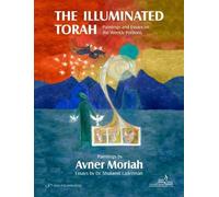 Avner Moriah The Illuminated Torah (Copertina rigida)